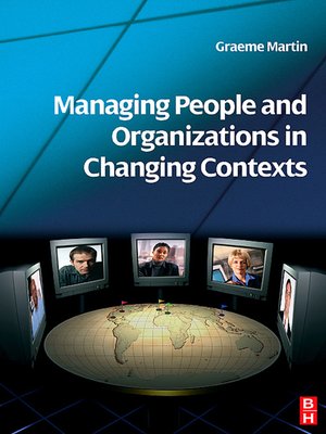 cover image of Managing People and Organizations in Changing Contexts